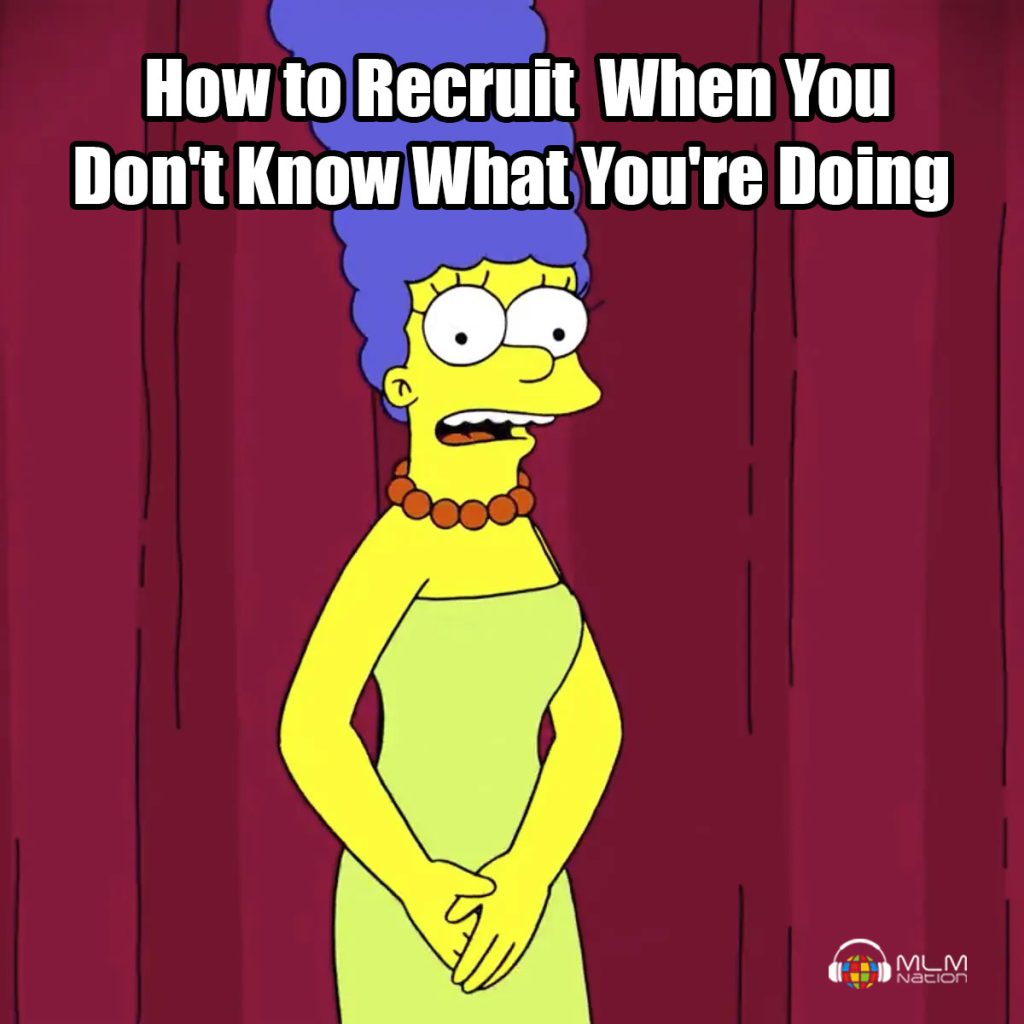 How to Recruit People If You're New and Not Sure What You're Doing