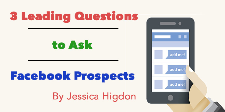 3 Questions To Ask Facebook Prospects Banner