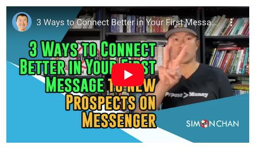 3 Ways to Connect Better in Your First Message to New Prospects on Messenger