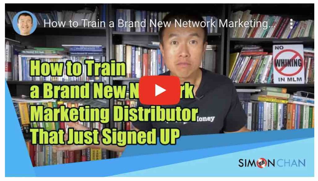 How To Train a Brand New Network Marketing Distributor That Just Signed UP