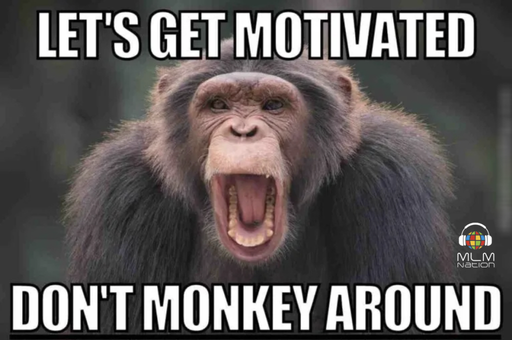 7 Ways to Stay Motivated In Network Marketing